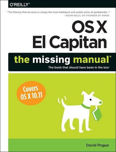 OS X El Capitan: The Missing Manual by David Pogue