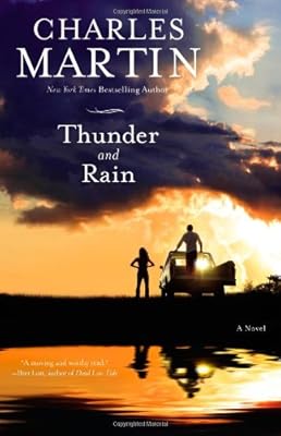Thunder and Rain: A Novel