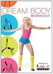 Fusion Fitness Dream Body Workout