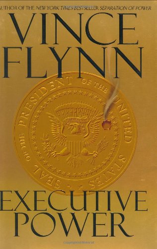 Executive Power by Vince Flynn