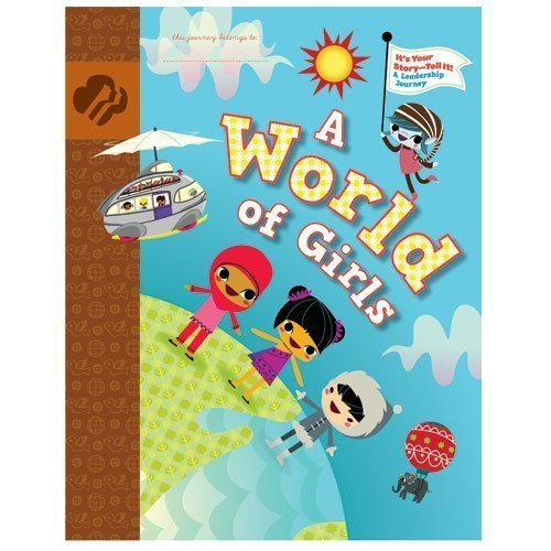 A World of Girls by Anne Marie Welsh