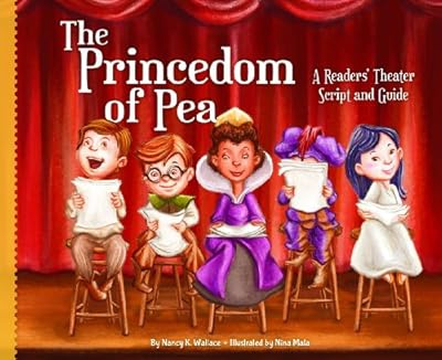 Princedom of Pea: A Readers' Theater Script and Guide