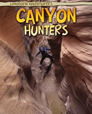 Canyon Hunters