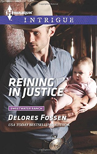 Reining in Justice by Delores Fossen