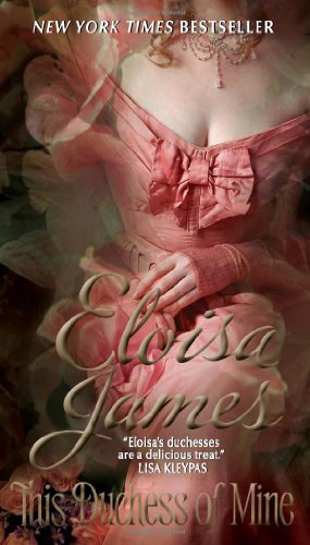 This Duchess of Mine by Eloisa James