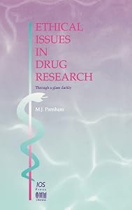 Ethical Issues in Drug Research by M J Parnham