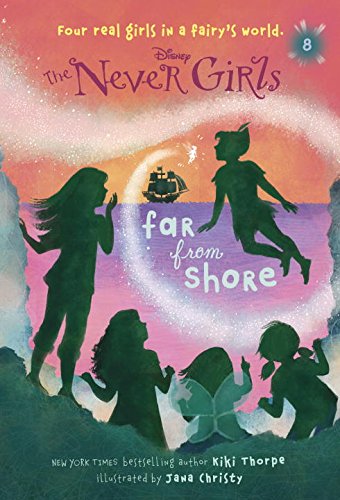 Never Girls #8: Far from Shore by Kiki Thorpe  ,