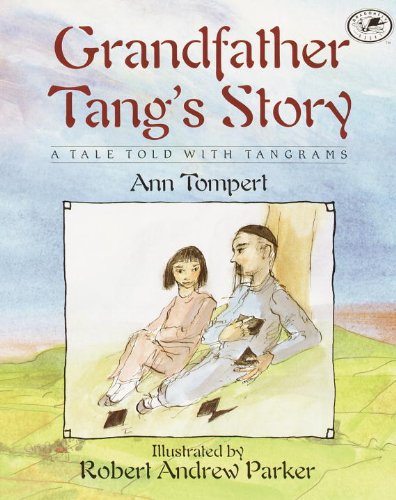 Grandfather Tang's Story (Turtleback School & Library Binding Edition) (Dragonfly Books)