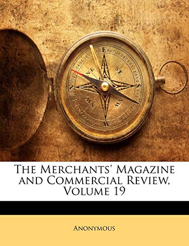 Algopix Similar Product 15 - The Merchants Magazine and Commercial