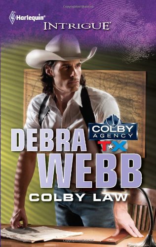 Colby Law (Harlequin Intrigue Series) by Debra Webb