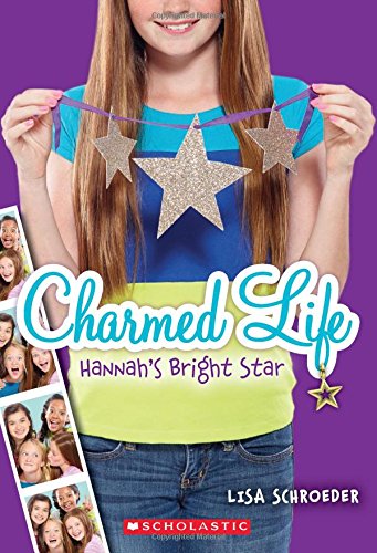 Hannah's bright star by Lisa Schroeder