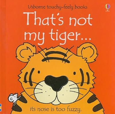 That's Not My Tiger