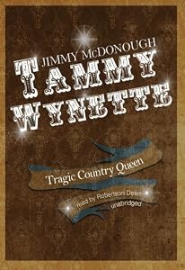 Tammy Wynette: Tragic Country Queen (Library Edition)