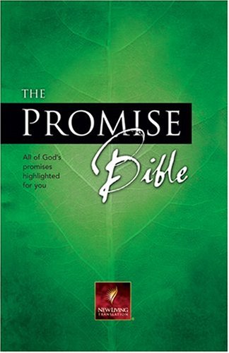 The Promise Bible: All of God's promises highlighted for you by Ron Beers