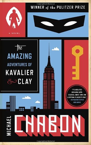 The Amazing Adventures of Kavalier &amp; Clay by Michael Chabon