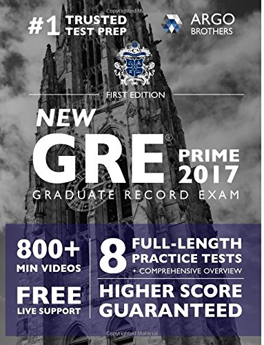 GRE Prep 2017 with 8 Practice Tests: #1 Trusted Test Prep by Argo Brothers