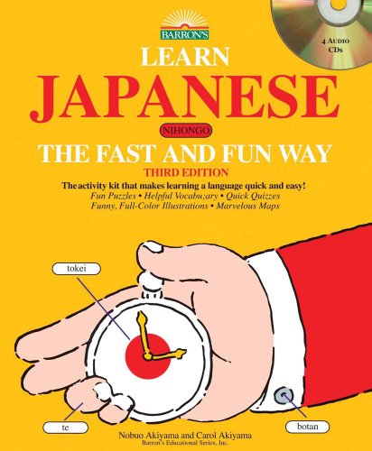 Learn Japanese the Fast and Fun Way with 4 Audio CDs by Nobuo Akiyama