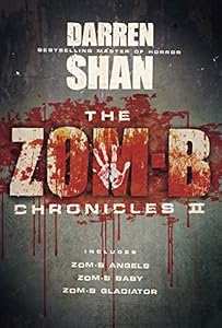 The Zom-B Chronicles II