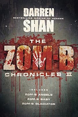 The Zom-B Chronicles II