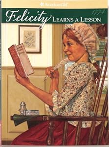 Felicity Learns A Lesson (American Girl (Quality))