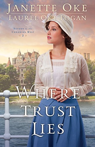 Where Trust Lies by Janette Oke 
			
			
		
		
		
       	 
       		
       			,