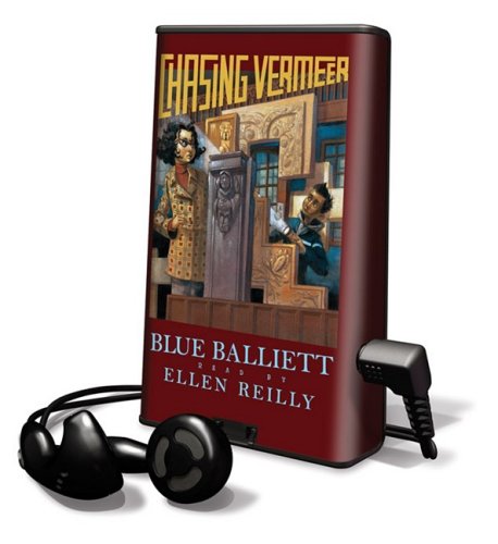 Chasing Vermeer: Library Edition by Blue Balliett