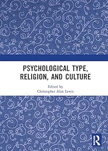 Psychological Type, Religion, and Culture