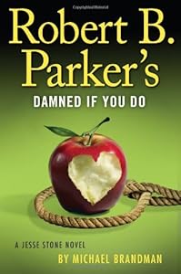 Robert B. Parker's Damned if You Do