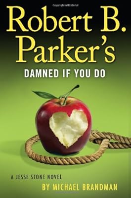 Robert B. Parker's Damned if You Do