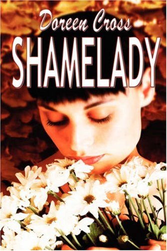 Shamelady by Doreen Cross