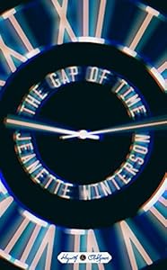 The Gap of Time: A Novel
