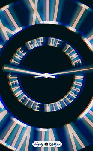 The Gap of Time: A Novel by Jeanette Winterson