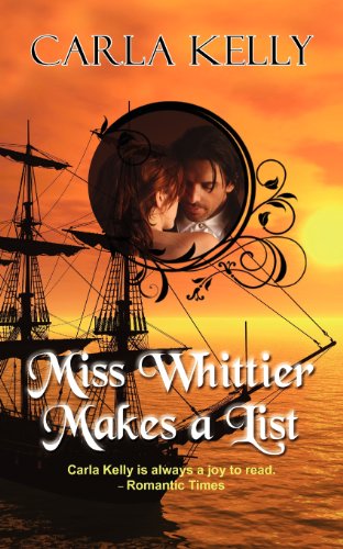 Miss Whittier Makes a List by Carla Kelly