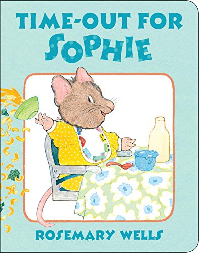 Time-Out for Sophie by Rosemary Wells