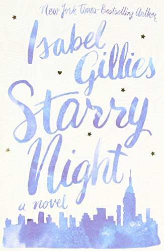 Starry Night by Isabel Gillies