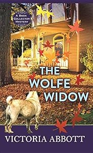 The Wolfe Widow: A Book Collector Mystery