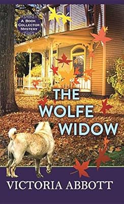 The Wolfe Widow: A Book Collector Mystery