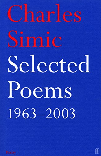 Selected Poems by Charles Simic