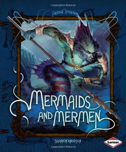 Mermaids and Mermen by Shannon Knudsen