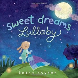 Sweet dreams lullaby