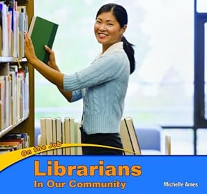 Librarians in our community