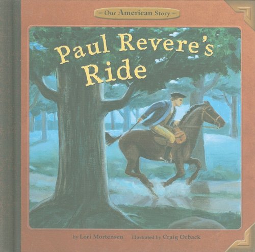 Paul Revere's Ride by Lori Mortensen