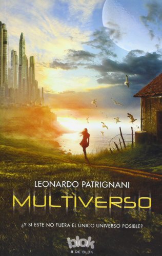 Multiverso by Leonardo Patrignani