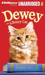 Dewey the Library Cat: A True Story