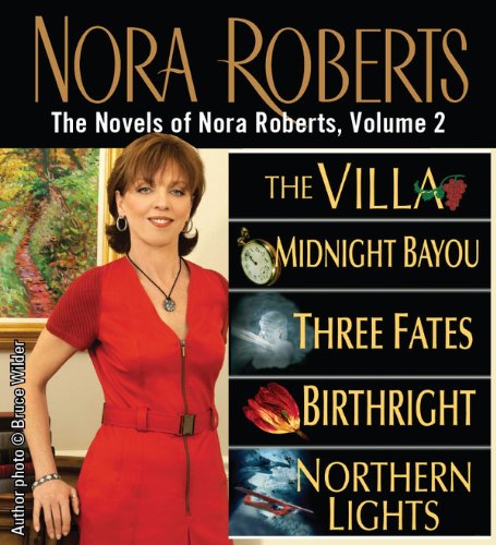 The Novels of Nora Roberts, Volume 3 by Nora Roberts