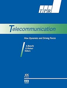 Telecommunication: New Dynamics and Driving Forces, Published in the Telecommunications Policy Research (Biomedical and Health Research) by G Richeri