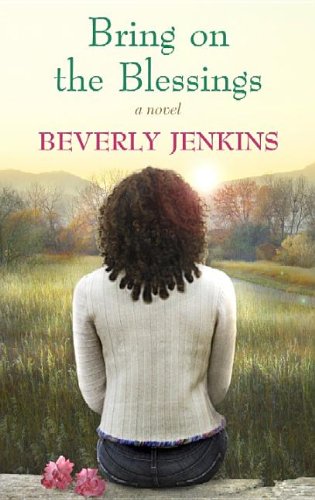 Bring on the Blessings: A Blessings Novel by Beverly Jenkins