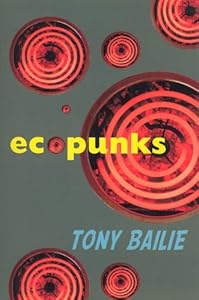 Ecopunks by Tony Bailie