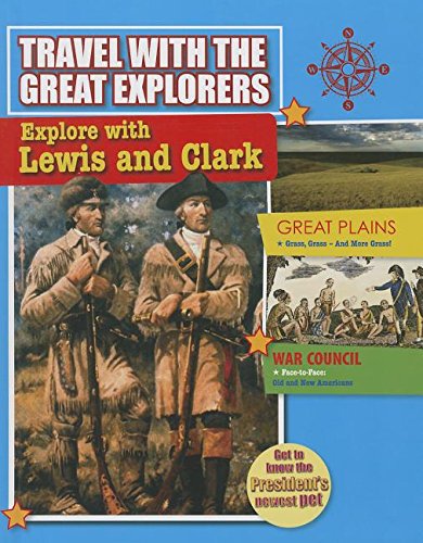 Explore with Lewis and Clark by Rachel Stuckey
