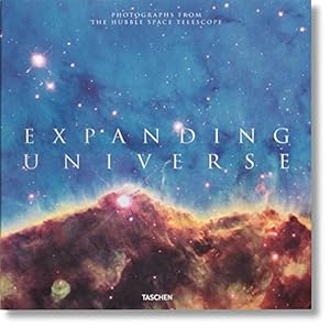 Expanding Universe: Photographs from the Hubble Space Telescope by Owen Edwards